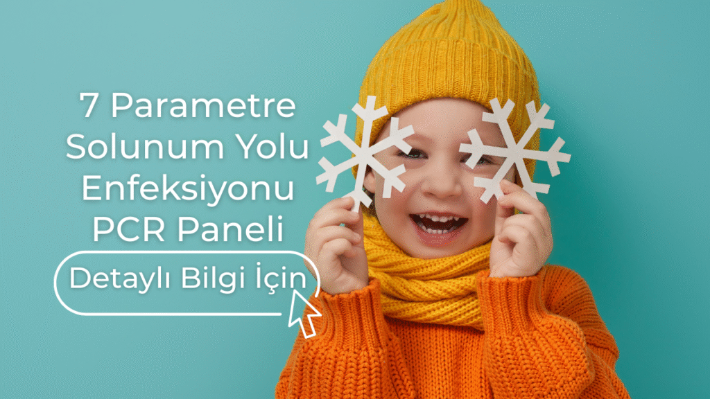 7 Parametre Solunum Yolu Enfeksiyonu PCR Paneli